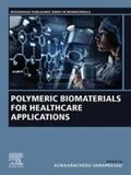 Varaprasad |  Polymeric Biomaterials for Healthcare Applications | eBook | Sack Fachmedien