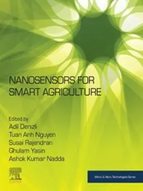 Denizli / Nguyen / Rajendran |  Nanosensors for Smart Agriculture | eBook | Sack Fachmedien