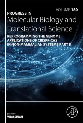  Reprogramming the Genome: Applications of CRISPR-Cas in non-mammalian systems part B | Buch |  Sack Fachmedien