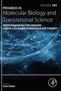 Singh |  Reprogramming the Genome: CRISPR-Cas-based Human Disease Therapy | eBook | Sack Fachmedien
