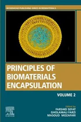 Sefat / Farzi / Mozafari | Principles of Biomaterials Encapsulation: Volume Two | E-Book | sack.de