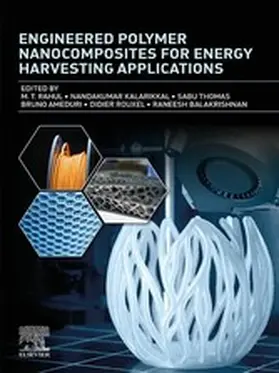 Rahul / Kalarikkal / Thomas | Engineered Polymer Nanocomposites for Energy Harvesting Applications | E-Book | www.sack.de