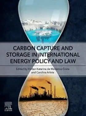 de Medeiros Costa / Arlota | Carbon Capture and Storage in International Energy Policy and Law | E-Book | www.sack.de