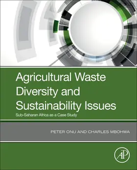 Onu / Mbohwa |  Agricultural Waste Diversity and Sustainability Issues | Buch |  Sack Fachmedien