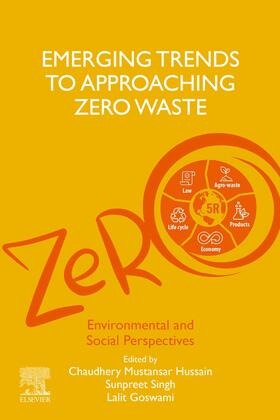Singh / Goswami |  Emerging Trends to Approaching Zero Waste | eBook | Sack Fachmedien