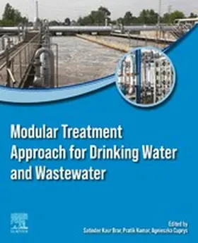 Kaur Brar / Kumar / Cuprys | Modular Treatment Approach for Drinking Water and Wastewater | E-Book | www.sack.de