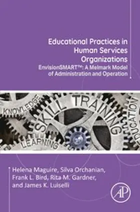 Maguire / Orchanian / Bird |  Educational Practices in Human Services Organizations | eBook | Sack Fachmedien