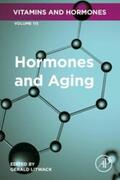 Litwack |  Hormones and Aging | eBook | Sack Fachmedien