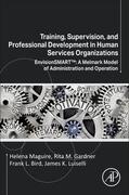 Bird / Maguire / Gardner |  Training, Supervision, and Professional Development in Human Services Organizations | Buch |  Sack Fachmedien