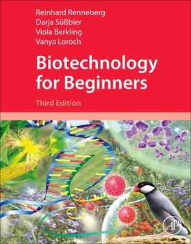 Renneberg / Süßbier / Berkling | Biotechnology for Beginners | Buch | 978-0-323-85569-3 | sack.de