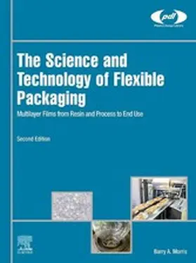 Morris | The Science and Technology of Flexible Packaging | E-Book | www.sack.de