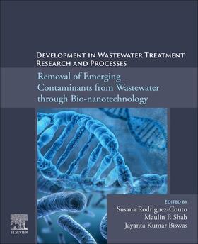 Rodriguez-Couto / Shah / Biswas | Development in Wastewater Treatment Research and Processes | Buch | 978-0-323-85583-9 | sack.de