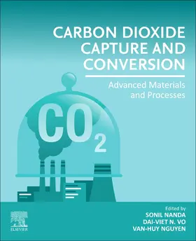 Nanda / Vo / Nguyen |  Carbon Dioxide Capture and Conversion | Buch |  Sack Fachmedien