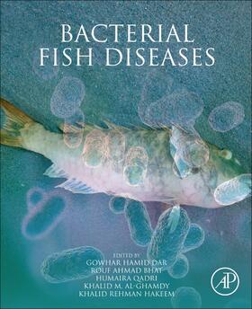 Dar / Bhat / Qadri | Bacterial Fish Diseases | Buch | 978-0-323-85624-9 | sack.de