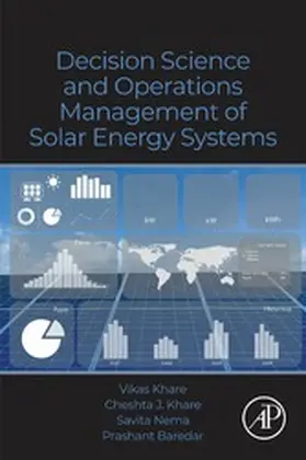 Khare / Nema / Baredar | Decision Science and Operations Management of Solar Energy Systems | E-Book | sack.de