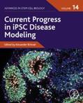 Birbrair |  Current Progress in iPSC Disease Modeling | eBook | Sack Fachmedien