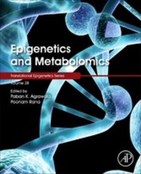 Rana / Tollefsbol | Epigenetics and Metabolomics | E-Book | sack.de