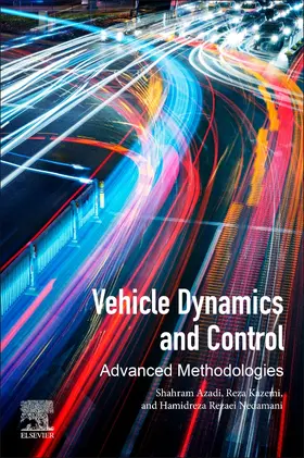 Azadi / Kazemi / Nedamani |  Vehicle Dynamics and Control | Buch |  Sack Fachmedien