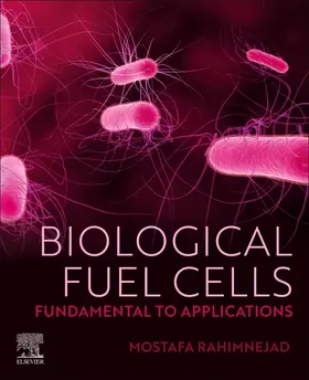Biological Fuel Cells | Buch | 978-0-323-85711-6 | sack.de