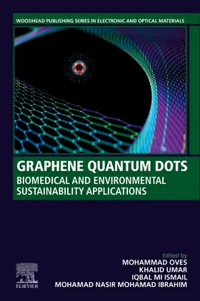 Oves / Umar / Ismail |  Graphene Quantum Dots | Buch |  Sack Fachmedien