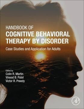 R Martin / Patel / Preedy |  Handbook of Cognitive Behavioral Therapy by Disorder | Buch |  Sack Fachmedien