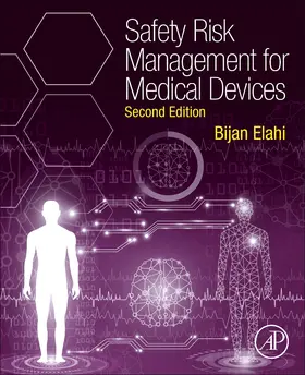 Elahi | Safety Risk Management for Medical Devices | Buch | 978-0-323-85755-0 | www.sack.de