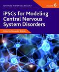 Birbrair |  Ipscs for Modeling Central Nervous System Disorders, Volume 6 | Buch |  Sack Fachmedien
