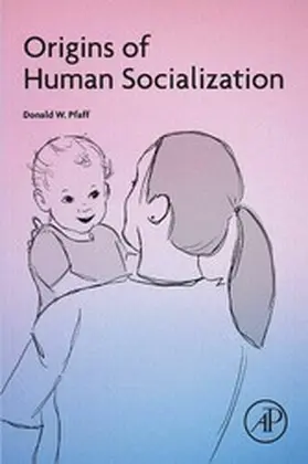 Pfaff | Origins of Human Socialization | E-Book | sack.de