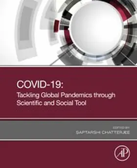 Chatterjee |  COVID-19: Tackling Global Pandemics through Scientific and Social Tools | eBook | Sack Fachmedien
