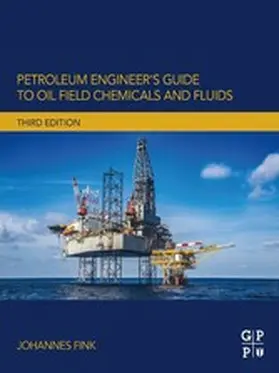 Fink | Petroleum Engineer's Guide to Oil Field Chemicals and Fluids | E-Book | www.sack.de