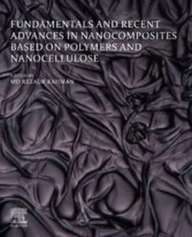 Rahman | Fundamentals and Recent Advances in Nanocomposites Based on Polymers and Nanocellulose | E-Book | sack.de
