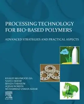 Zia / Akram / Tabasum | Processing Technology for Bio-Based Polymers | E-Book | sack.de