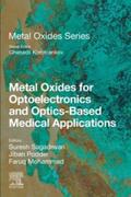 Sagadevan / Podder / Mohammad |  Metal Oxides for Optoelectronics and Optics-Based Medical Applications | eBook | Sack Fachmedien