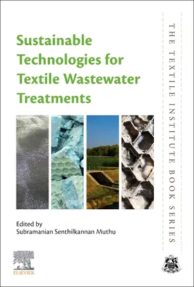 Muthu | Sustainable Technologies for Textile Wastewater Treatments | Buch | 978-0-323-85829-8 | sack.de