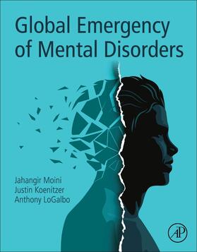 Moini / Koenitzer / LoGalbo | Global Emergency of Mental Disorders | Buch | sack.de