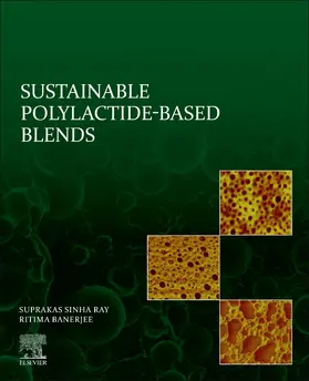 Sinha Ray / Banerjee | Sustainable Polylactide-Based Blends | Buch | 978-0-323-85868-7 | sack.de