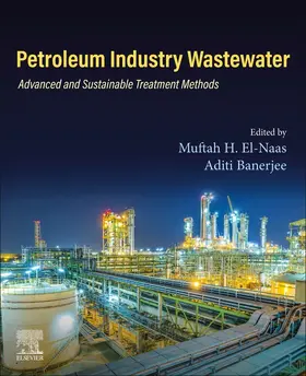 El-Naas / Banerjee |  Petroleum Industry Wastewater | Buch |  Sack Fachmedien