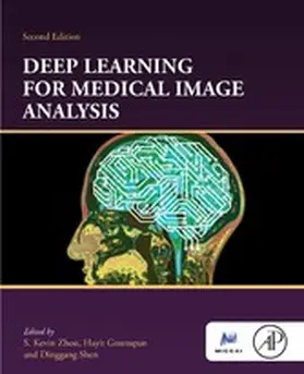 Zhou / Greenspan / Shen |  Deep Learning for Medical Image Analysis | eBook | Sack Fachmedien
