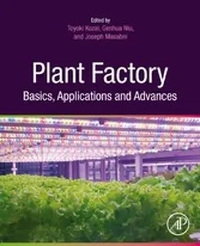 Kozai / Niu / Masabni | Plant Factory Basics, Applications and Advances | E-Book | sack.de