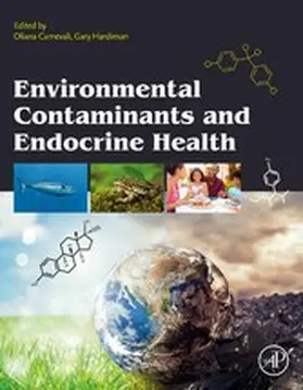 Carnevali / Hardiman |  Environmental Contaminants and Endocrine Health | eBook | Sack Fachmedien