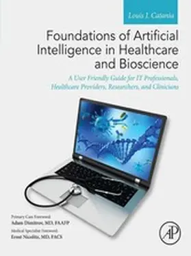 Catania |  Foundations of Artificial Intelligence in Healthcare and Bioscience | eBook | Sack Fachmedien