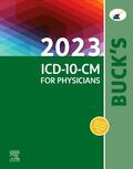 Elsevier |  Buck's 2023 ICD-10-CM for Physicians | Buch |  Sack Fachmedien