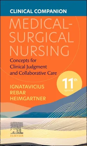 Ignatavicius / Heimgartner |  Clinical Companion for Medical-Surgical Nursing | Buch |  Sack Fachmedien