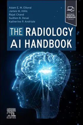 Eltorai / Hillis / Chand |  The Radiology AI Handbook | Buch |  Sack Fachmedien