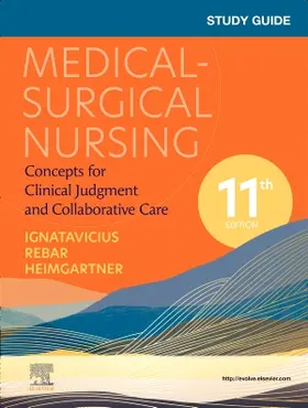 Rebar / Ignatavicius | Study Guide for Medical-Surgical Nursing | Buch | 978-0-323-87832-6 | www.sack.de