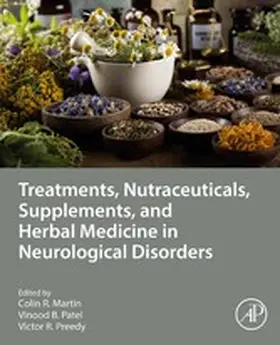 Martin BSc / Patel | Treatments, Nutraceuticals, Supplements, and Herbal Medicine in Neurological Disorders | E-Book | sack.de