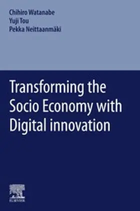 Watanabe / Tou / Neittaanmäki | Transforming the Socio Economy with Digital innovation | E-Book | www.sack.de