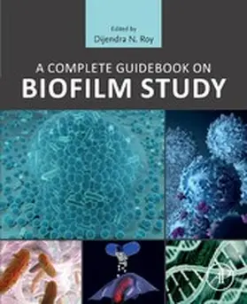 Roy | A Complete Guidebook on Biofilm Study | E-Book | www.sack.de