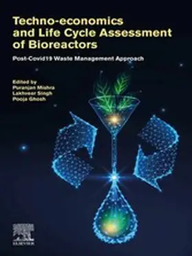 Mishra / Singh / Ghosh |  Techno-economics and Life Cycle Assessment of Bioreactors | eBook | Sack Fachmedien