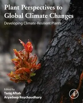 Aftab / Roychoudhury | Plant Perspectives to Global Climate Changes | E-Book | www.sack.de